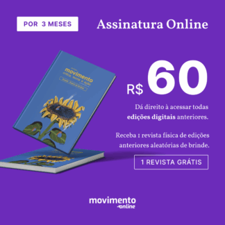 Assinatura Trimestral da Revista Movimento